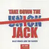 Billy Bragg & The Blokes - Take Down the Union Jack - Single